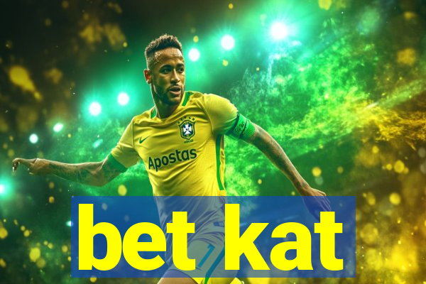 bet kat